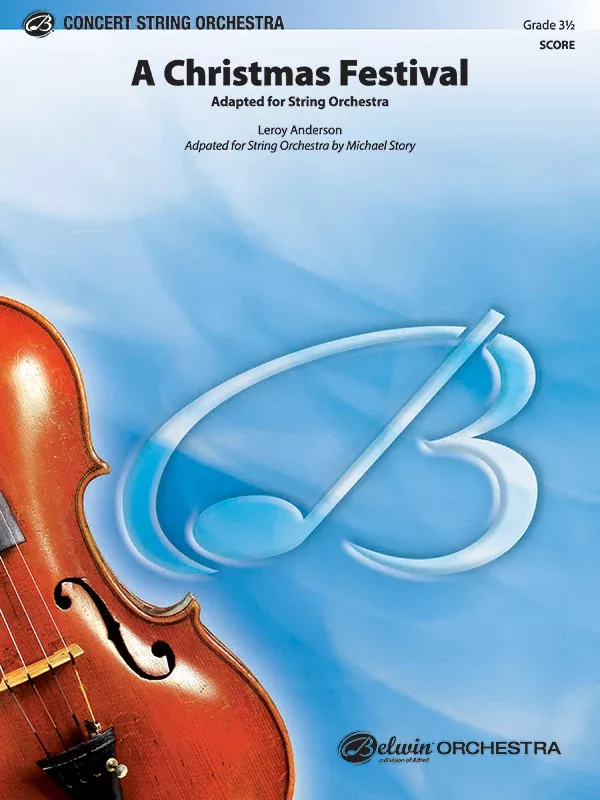 A Christmas Festival: String Orchestra Conductor Score