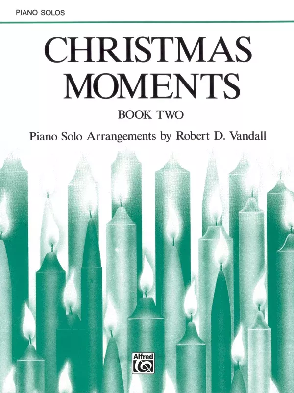 Christmas Moments, Book 2: Piano Book