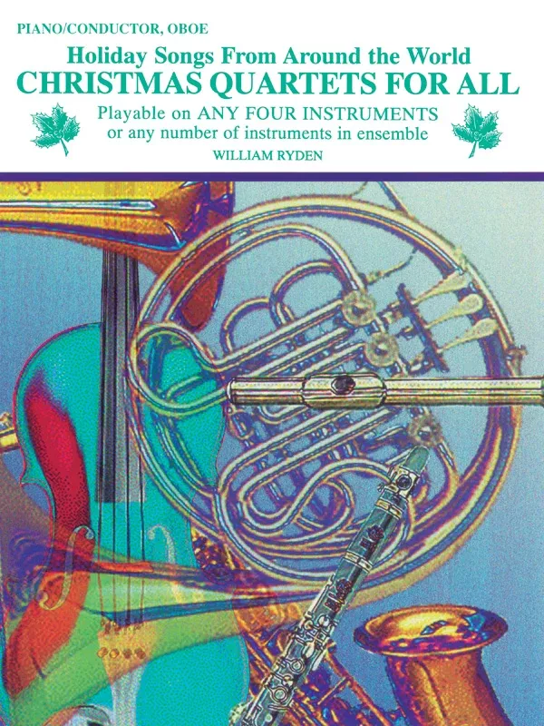 Christmas Quartets for All: Piano/Conductor, Oboe Book