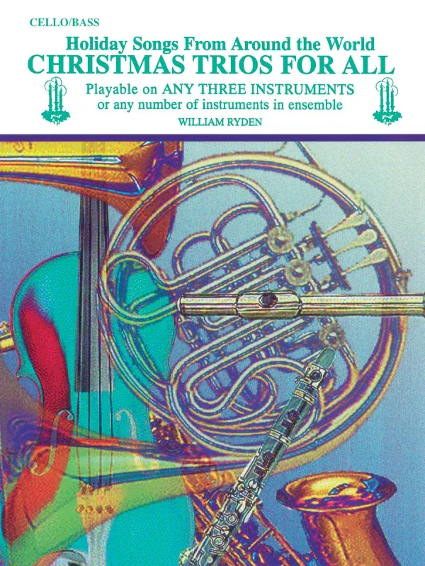 Christmas Trios for All: Cello/Bass Book