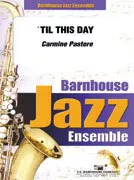CL Barnhouse 032-3510-00 ‘Til This Day for Jazz Band