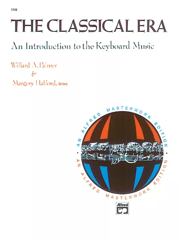 The Classical Era: An Introduction to the Keyboard Music: Piano Book