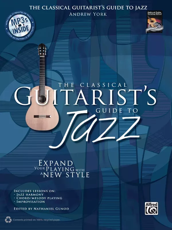The Classical Guitarist's Guide to Jazz: Guitar Book & MP3 CD