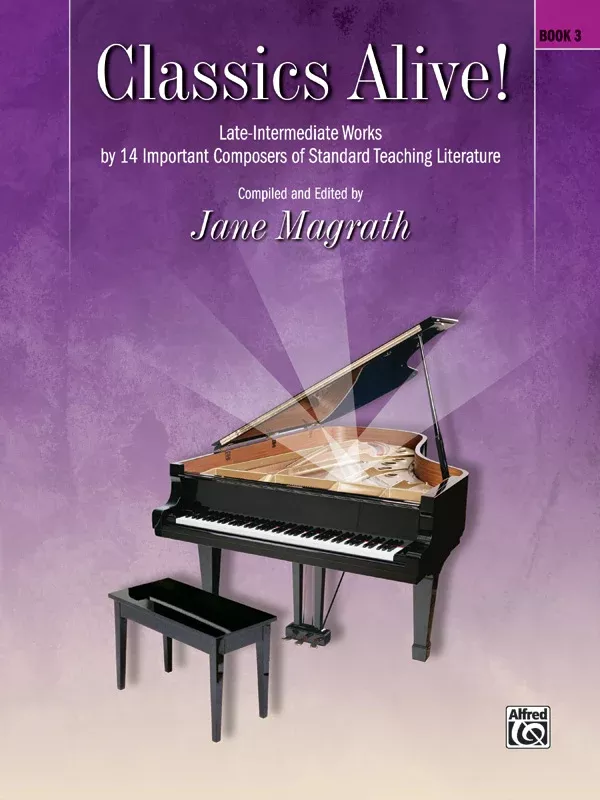 Classics Alive!, Book 3: Piano Book