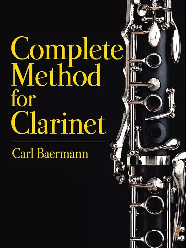 Complete Method for Clarinet: Clarinet Book