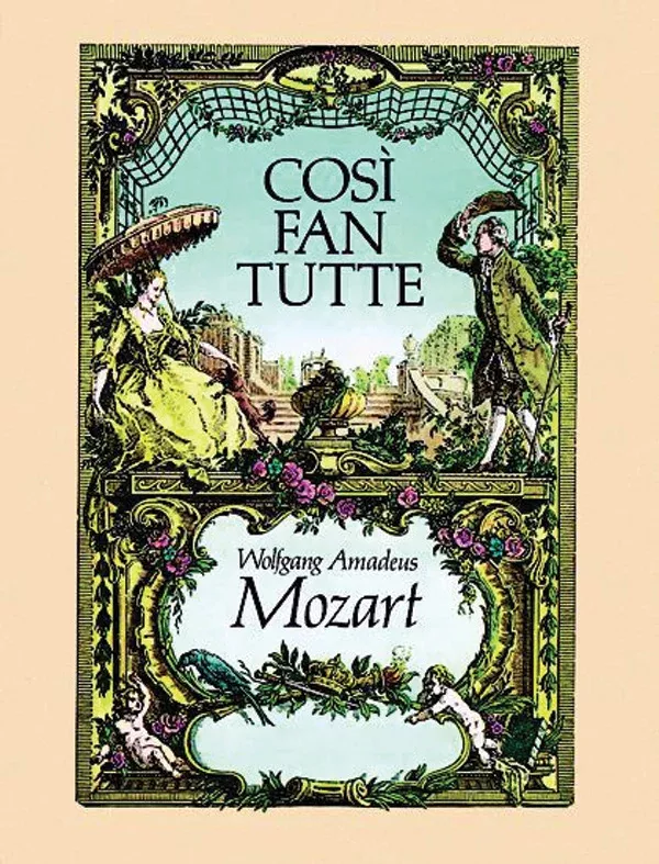 Cosi fan Tutte in Full Score: Vocal Full Score