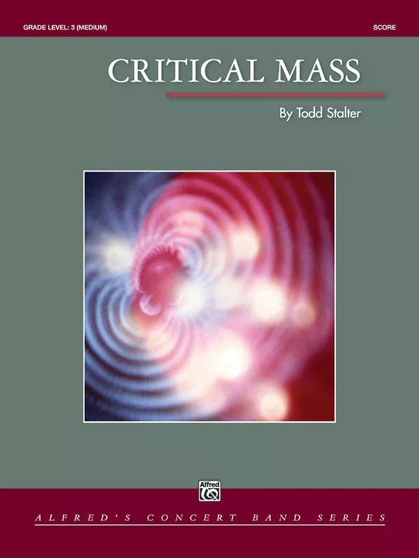 Critical Mass: Concert Band Conductor Score