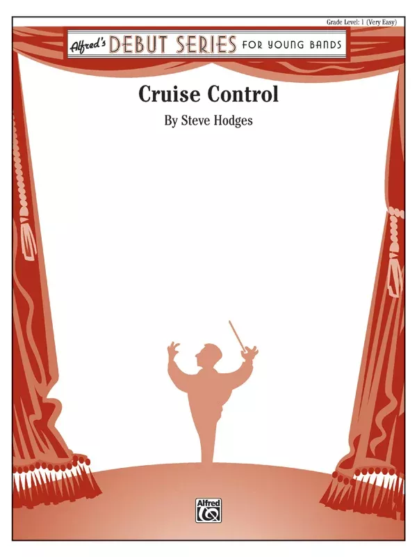 Cruise Control: Concert Band Conductor Score