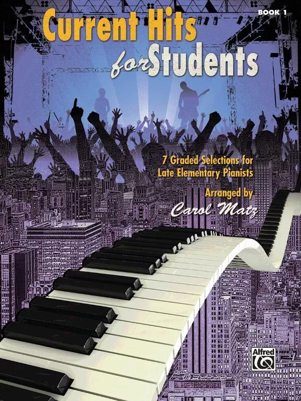 Current Hits for Students, Book 1: Piano Book
