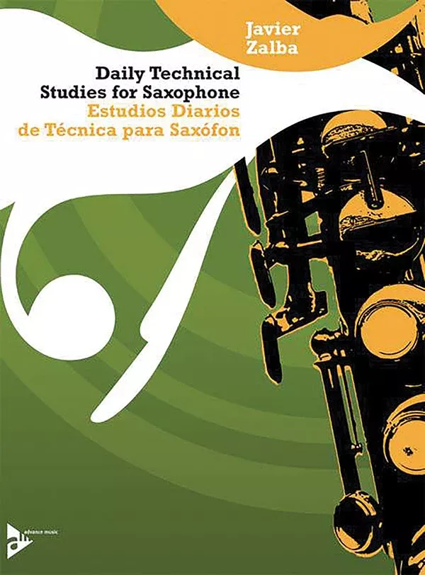Daily Technical Studies for Saxophone: Saxophone Book
