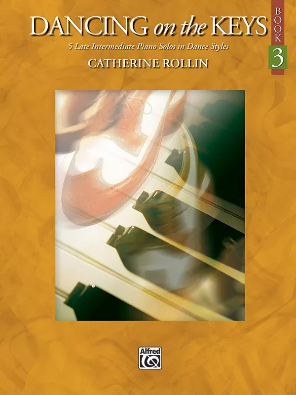 Dancing on the Keys, Book 3: Piano Book