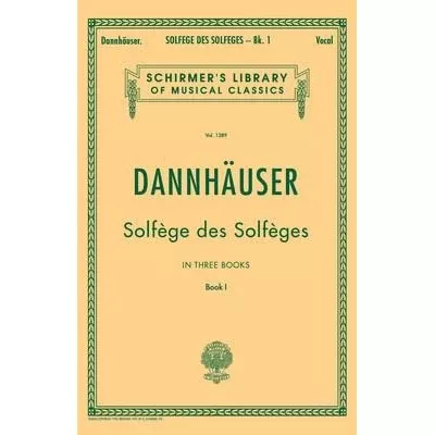 Dannhauser - Solfege des Solfeges, Book 1