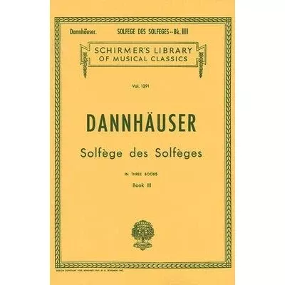 Dannhauser - Solfege des Solfeges, Book 3