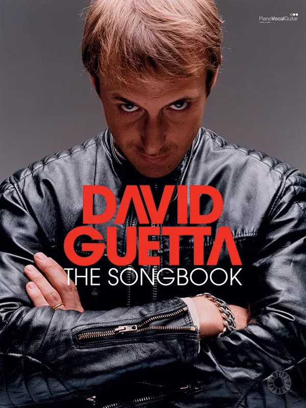 David Guetta: The Songbook: Piano/Vocal/Guitar Book