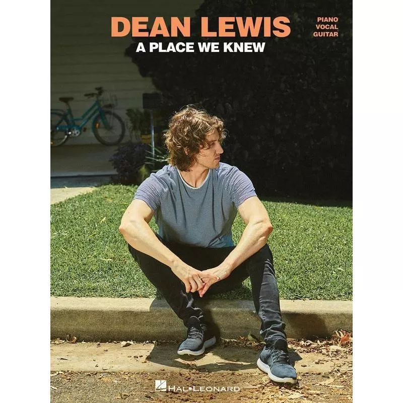 Dean Lewis – A Place We Know