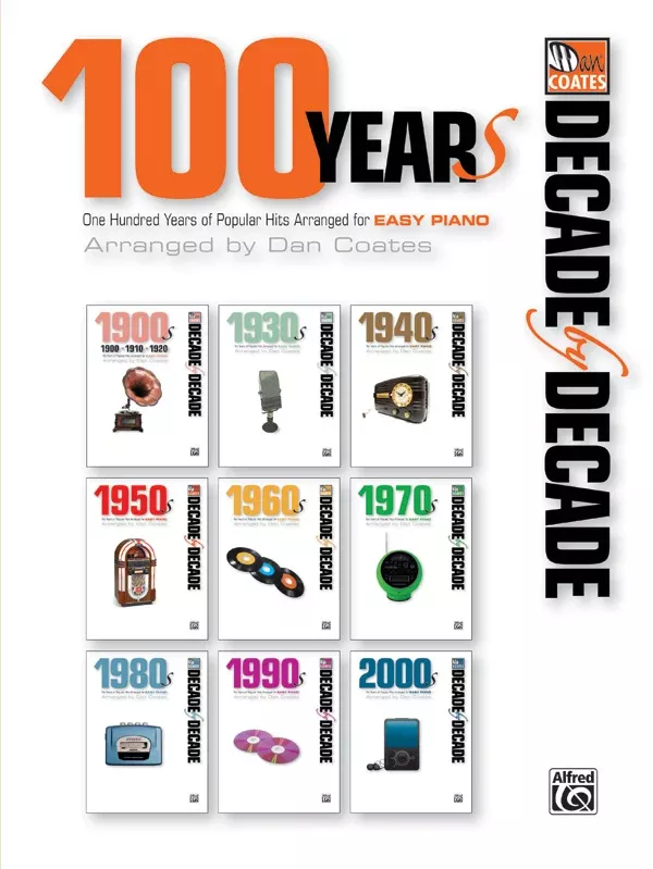 Decade by Decade: 100 Years: Piano Book