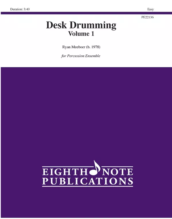 Desk Drumming, Volume 1: Percussion Ensemble Conductor Score & Parts