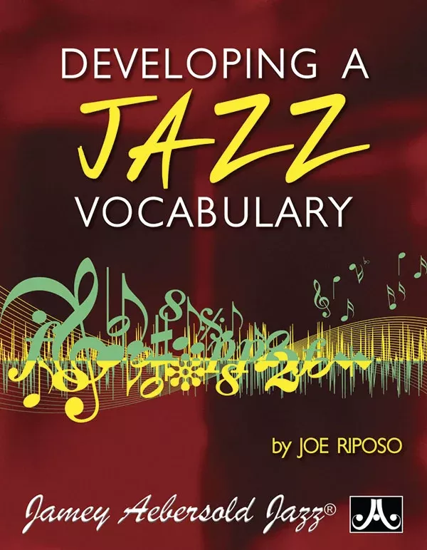 Developing a Jazz Vocabulary: Book