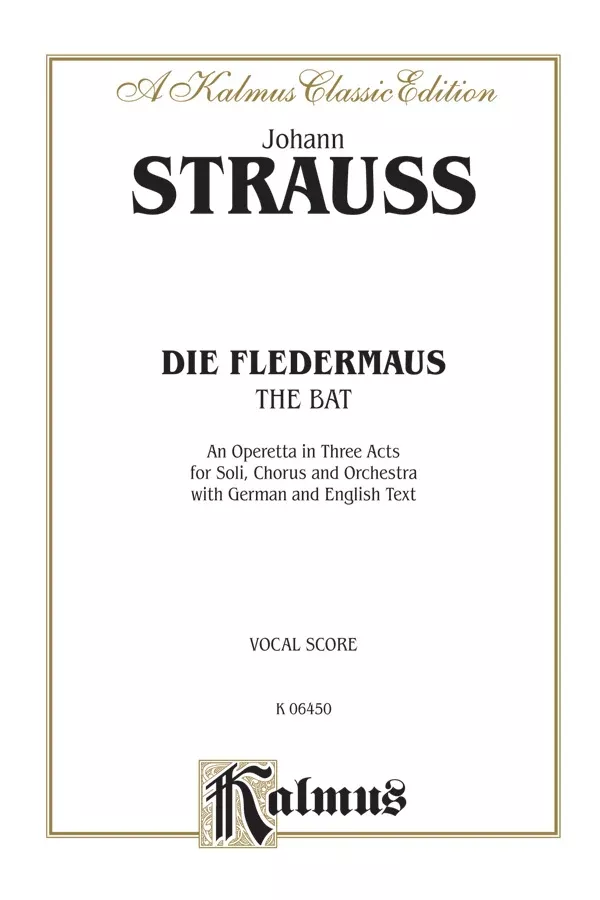 Die Fledermaus (The Bat): Vocal Score
