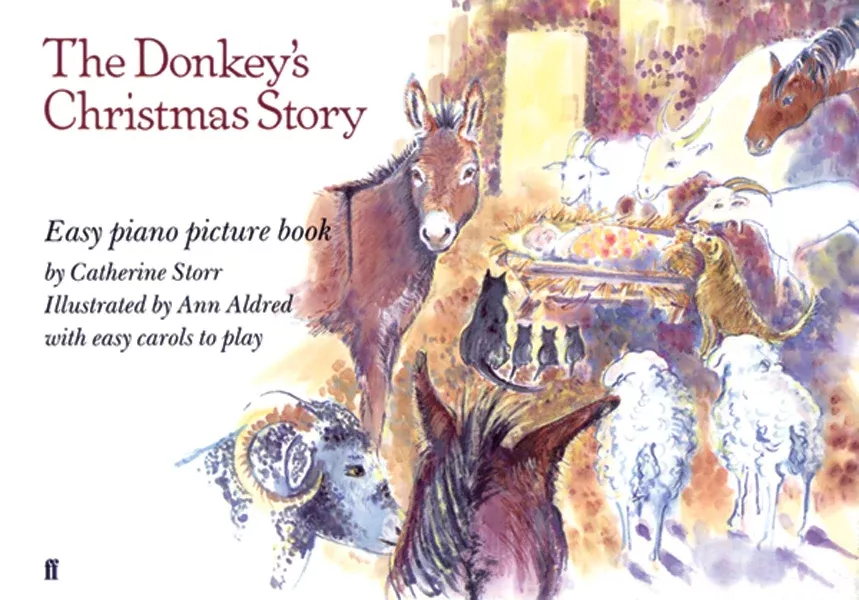 The Donkey's Christmas Story: Piano Book