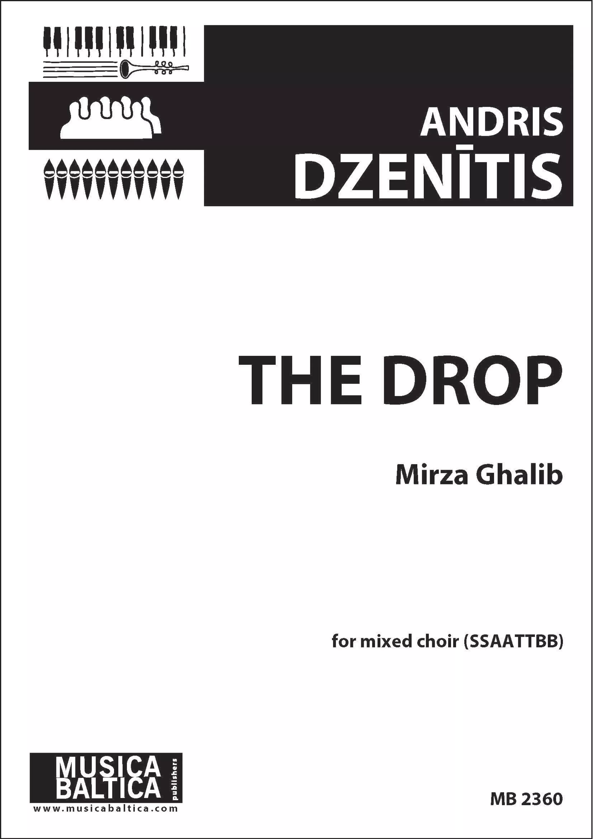 The Drop (Mixed Choir): Mixed Voices (SSAATTBB)