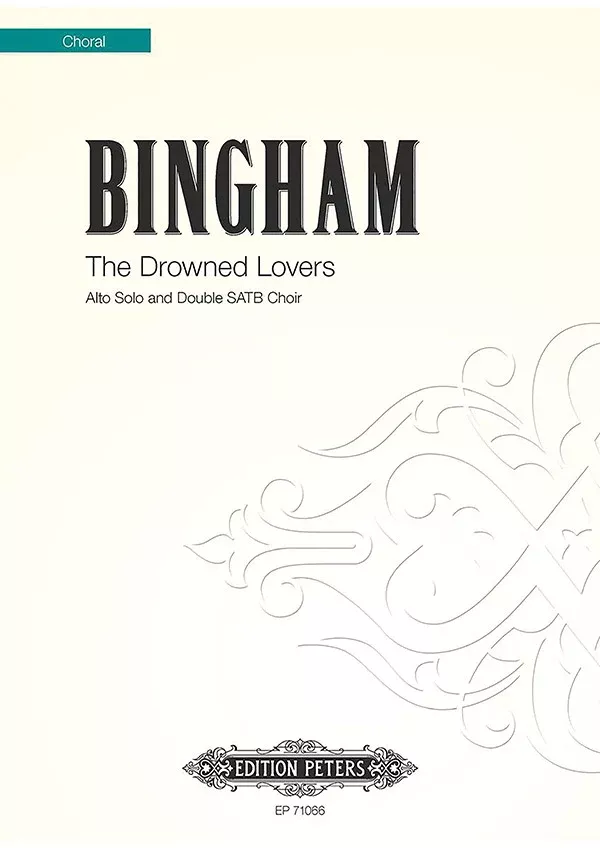 The Drowned Lovers: Choral Octavo