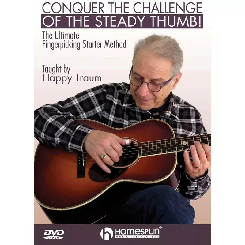 DVD – Conquer the Challenge of the Steady Thumb!-The Ultimate Fingerpicking Starter Method