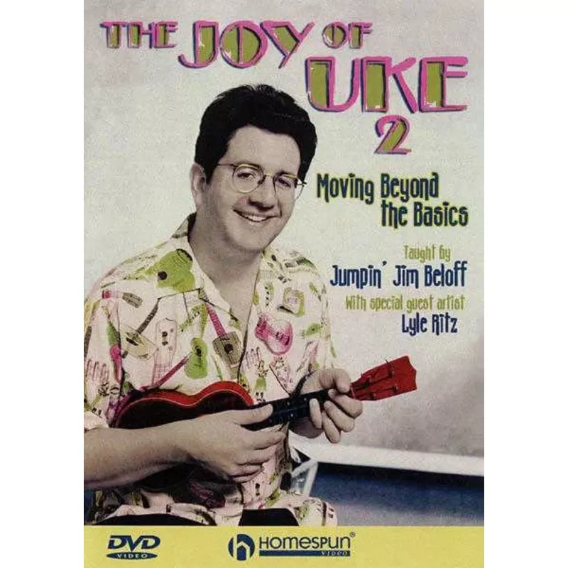 DVD-The Joy of Uke: Vol. 2 – Moving Beyond the Basics