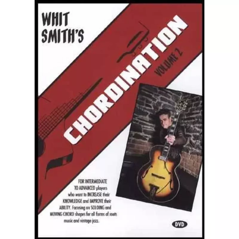 DVD – Whit Smith’s Chordination, Volume 2