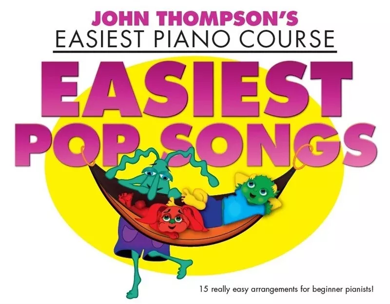 Easiest Piano Course - Easiest Pop Songs