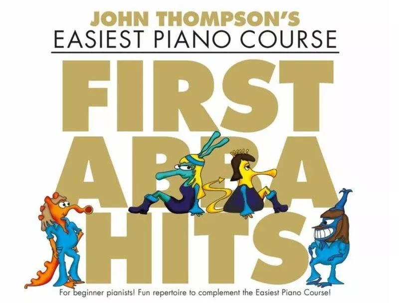 Easiest Piano Course - First ABBA Hits