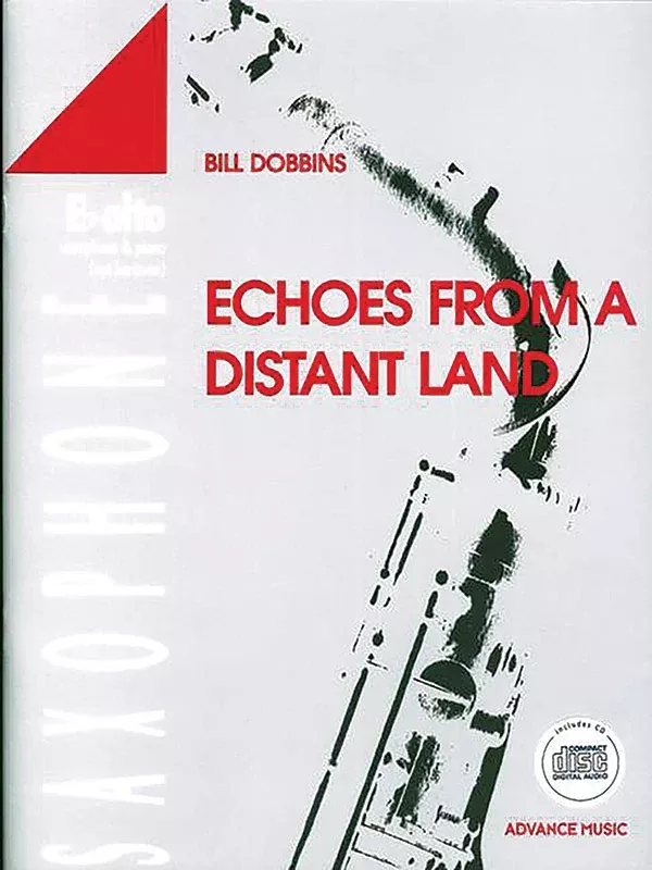 Echoes from a Distant Land: Alto Saxophone & Piano Book & CD