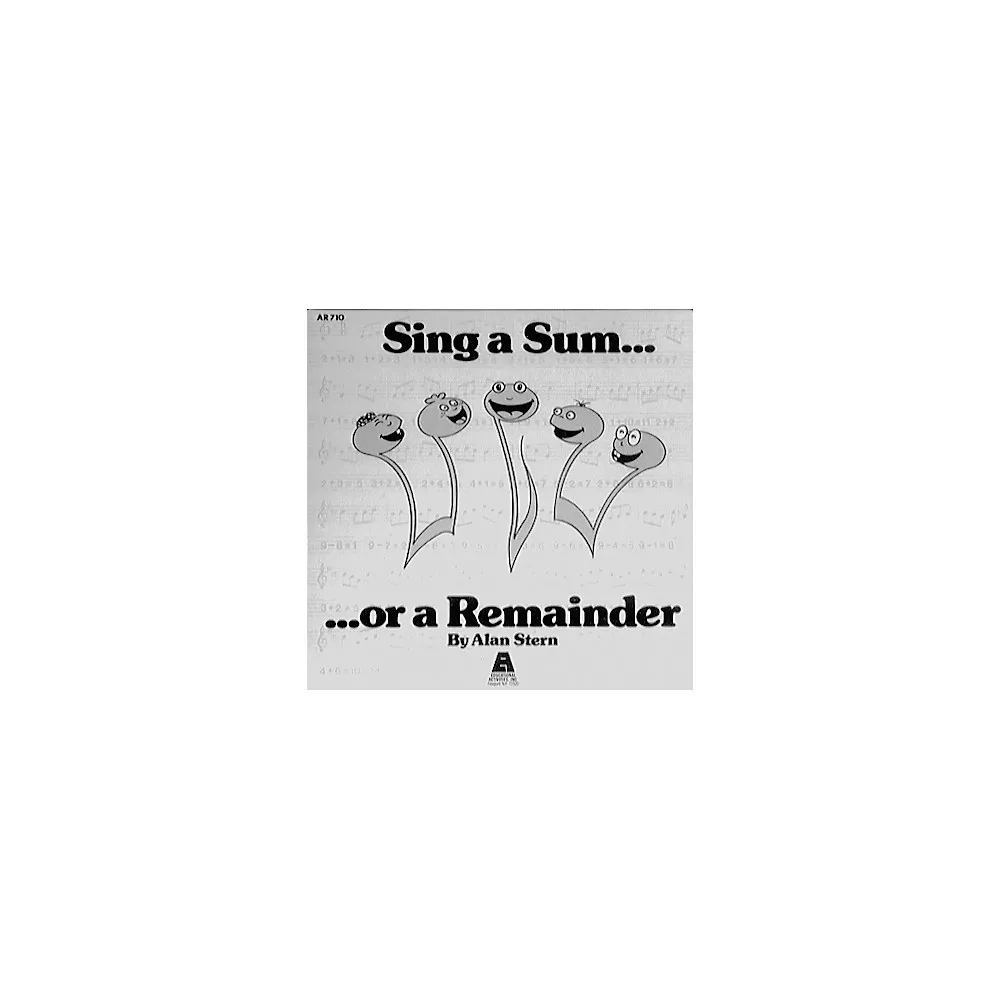 Educational Activities Sing A Sum...Or A Remainder