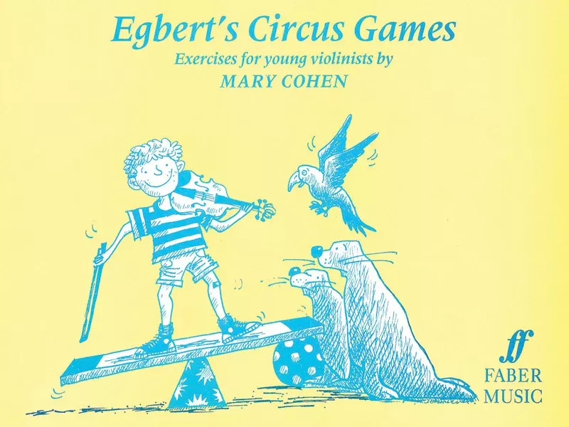 Egbert Series: Egbert's Circus Games: Violin Book