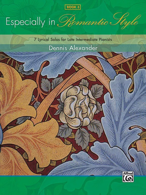 Especially in Romantic Style, Book 3: Piano Book