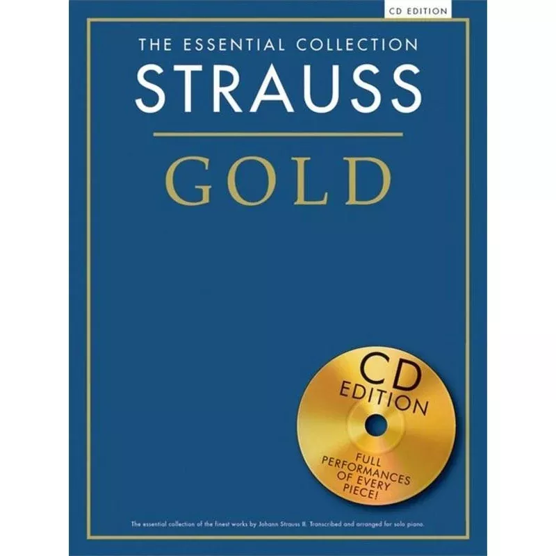 The Essential Collection - Strauss Gold