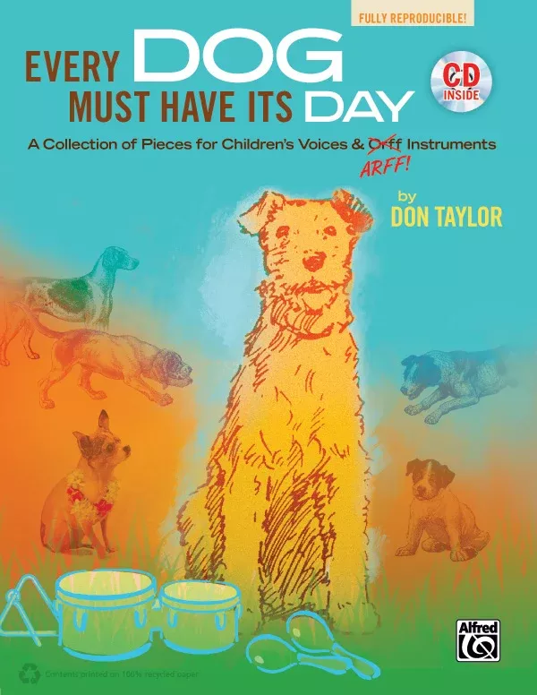 Every Dog Must Have Its Day: Book & CD