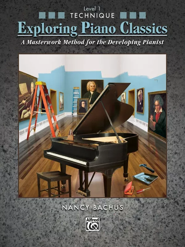 Exploring Piano Classics Technique, Level 1: Piano Book