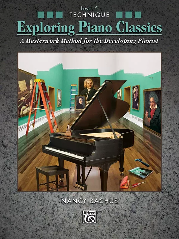 Exploring Piano Classics Technique, Level 5: Piano Book