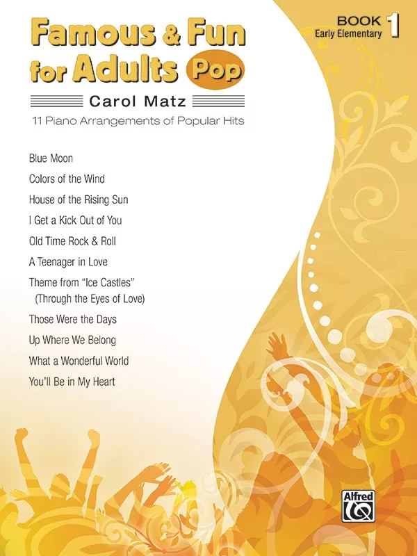 Famous & Fun for Adults: Pop, Book 1: Piano Book