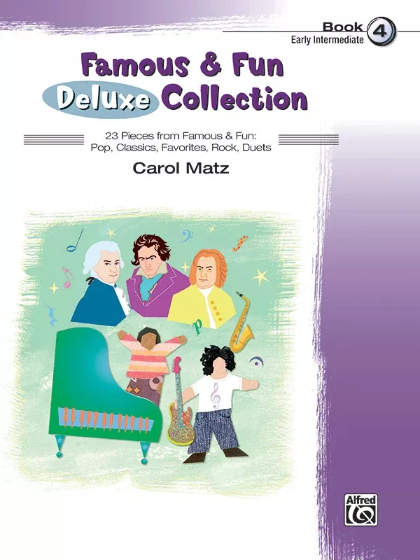 Famous & Fun Deluxe Collection, Book 4: Piano Book