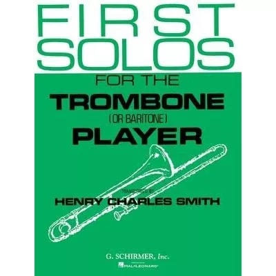 First Solos for the Trombone Player
