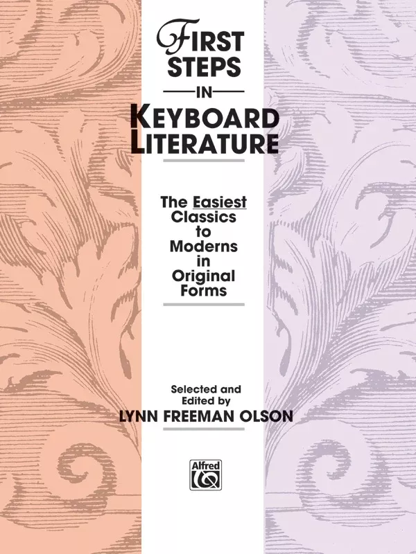 First Steps in Keyboard Literature: Piano Book