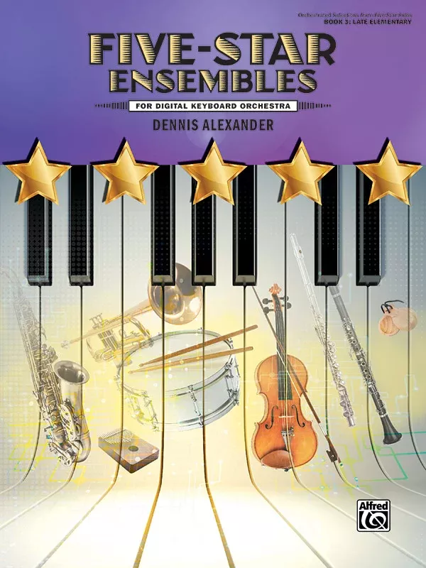 Five-Star Ensembles, Book 3: Piano Book