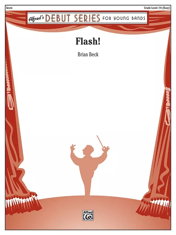 Flash!: Concert Band Conductor Score