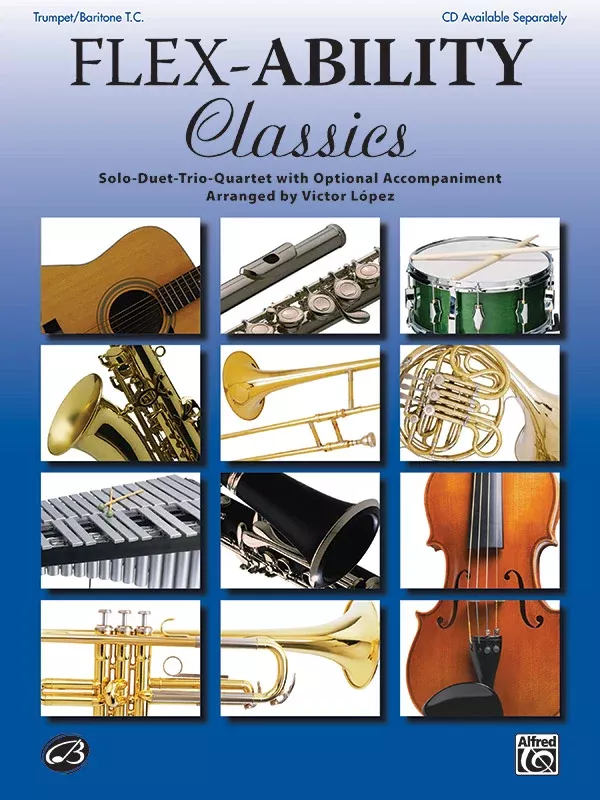 Flex-Ability: Classics: Trumpet/Baritone T.C. Book