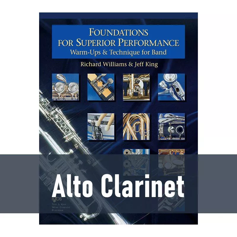 Foundations for Superior Performance - Alto Clarinet (Book 1)