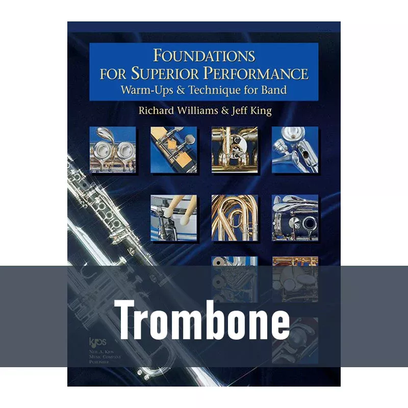 Foundations for Superior Performance - Trombone (Book 1)