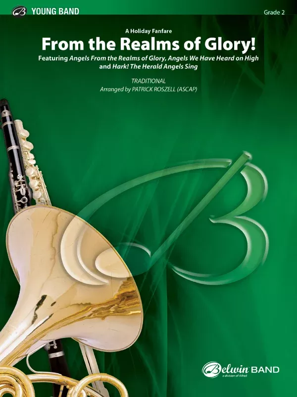 From the Realms of Glory!: Concert Band Conductor Score