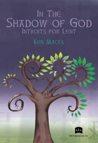 GIA G8079 In the Shadow of God for SATB Choir